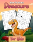 Image for How to Draw Dinosaurs for Kids