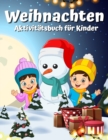 Image for Weihnachtsaktivitatsbuch fur Kinder Alter 4-8 8-12