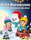 Image for Ksiazka swiateczna dla dzieci w wieku 4-8 lat 8-12