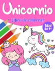 Image for Libro de colorear magico de unicornio para ninas 1+ : Libro para colorear unicornio con bonitos unicornios y arco iris, princesa y lindos unicornios para bebes para ninas