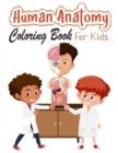 Image for Human Anatomy Coloring Book for Kids