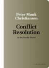 Image for Conflict Resolution in the Nordic World