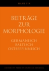 Image for Beitrage zur Morphologie : Germanisch, Baltisch, Ostseefinnisch