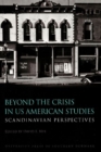 Image for Beyond the Crisis in US American Studies