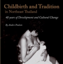 Image for Childbirth and Tradition in Northeast Thailand