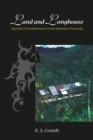 Image for Land and longhouse  : agrarian transformation in the uplands of Sarawak