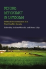 Image for Beyond Democracy in Cambodia