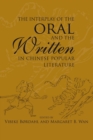 Image for The interplay of the oral and the written in Chinese popular literature