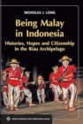 Image for Being Malay in Indonesia