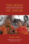 Image for The Bodo of Assam  : revisiting a classical study from 1950