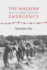 Image for The Malayan Emergency : Essays on a Small, Distant War