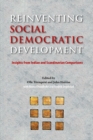 Image for Reinventing social democratic development  : insights from Indian and Scandinavian comparisons