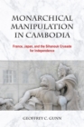 Image for Monarchical Manipulation in Cambodia