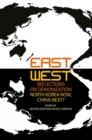 Image for East-West Reflections on Demonization : North Korea Now, China Next?