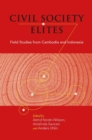 Image for Civil Society Elites : Field Studies from Cambodia and Indonesia : 80