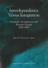 Image for Interdependence Versus Integration
