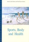 Image for Sports, Body and Health