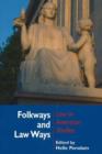 Image for Folkways &amp; Law Ways