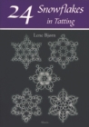 Image for 24 Snowflakes in Tatting