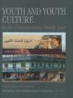 Image for Youth &amp; Youth Culture in the Contemporary Middle East