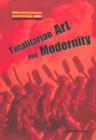 Image for Totalitarian Art &amp; Modernity