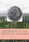 Image for Mithridates VI and the Pontic Kingdom