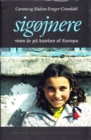 Image for Sigojnere: 1000 ar pa kanten af Europa