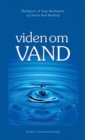 Image for Viden om vand: en lAerebog om vand alle vegne ...