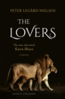 Image for Lovers: The Men Who Loved Karen Blixen