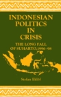 Image for Indonesian politics in crisis