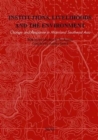 Image for Institutions, livelihoods and the environment  : change and response in mainland Southeast Asia