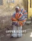 Image for Upper Egypt : Life Along the Nile