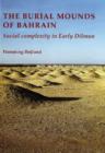 Image for Burial Mounds of Bahrain