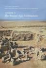 Image for Bronze Age Architecture : The Sacred Enclosure in the Early Hellenistic Period : Volume 3