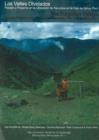 Image for The Forgotten Valleys / Los Valles Olvidados : Past and Present in the Utilization of Resources in the Ceja de Selva, Peru / Pasado y Presente en la Utilizacion de Recursos en la Ceja de Selva, Peru