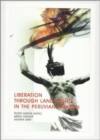 Image for Liberation through Land Rights in the Peruvian Amazon