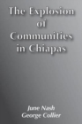 Image for The Explosion of Communities in Chiapas