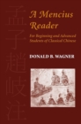 Image for A Mencius reader  : for beginning and advanced students of classical Chinese