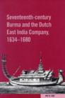 Image for 17th-Century Burma and the Dutch East India Company 1634-1680