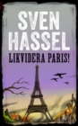 Image for Likvidera Paris: Svenska Utgavan