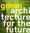 Image for Green Architecture for the Future