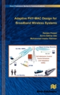 Image for Adaptive PHY-MAC Design for Broadband Wireless Systems