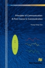 Image for Principles of Communication: A First Course in Communication