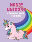 Image for Magic Unicorn Coloring book : Coloring book for kids.