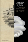Image for Danish lights, 1920 to now