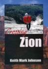 Image for Crossing Zion: A Man-Tale in Three Acts