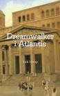 Image for Dreamwalker i Atlantis