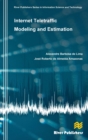 Image for Internet Teletraffic Modeling and Estimation