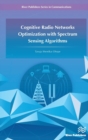 Image for Cognitive Radio Networks Optimization with Spectrum Sensing Algorithms
