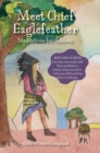 Image for Meet Chief Eaglefeather : Meditations for children from The Valley of Hearts